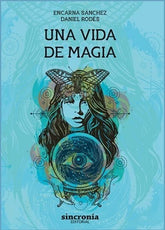 UNA VIDA DE MAGIA - 9788412014020